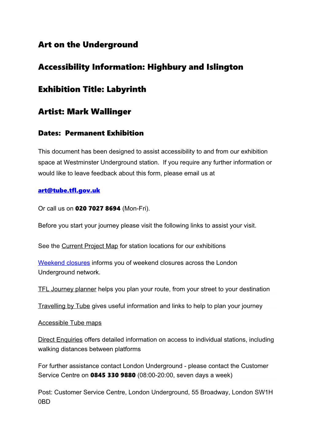 Accessibility Information:Highbury and Islington