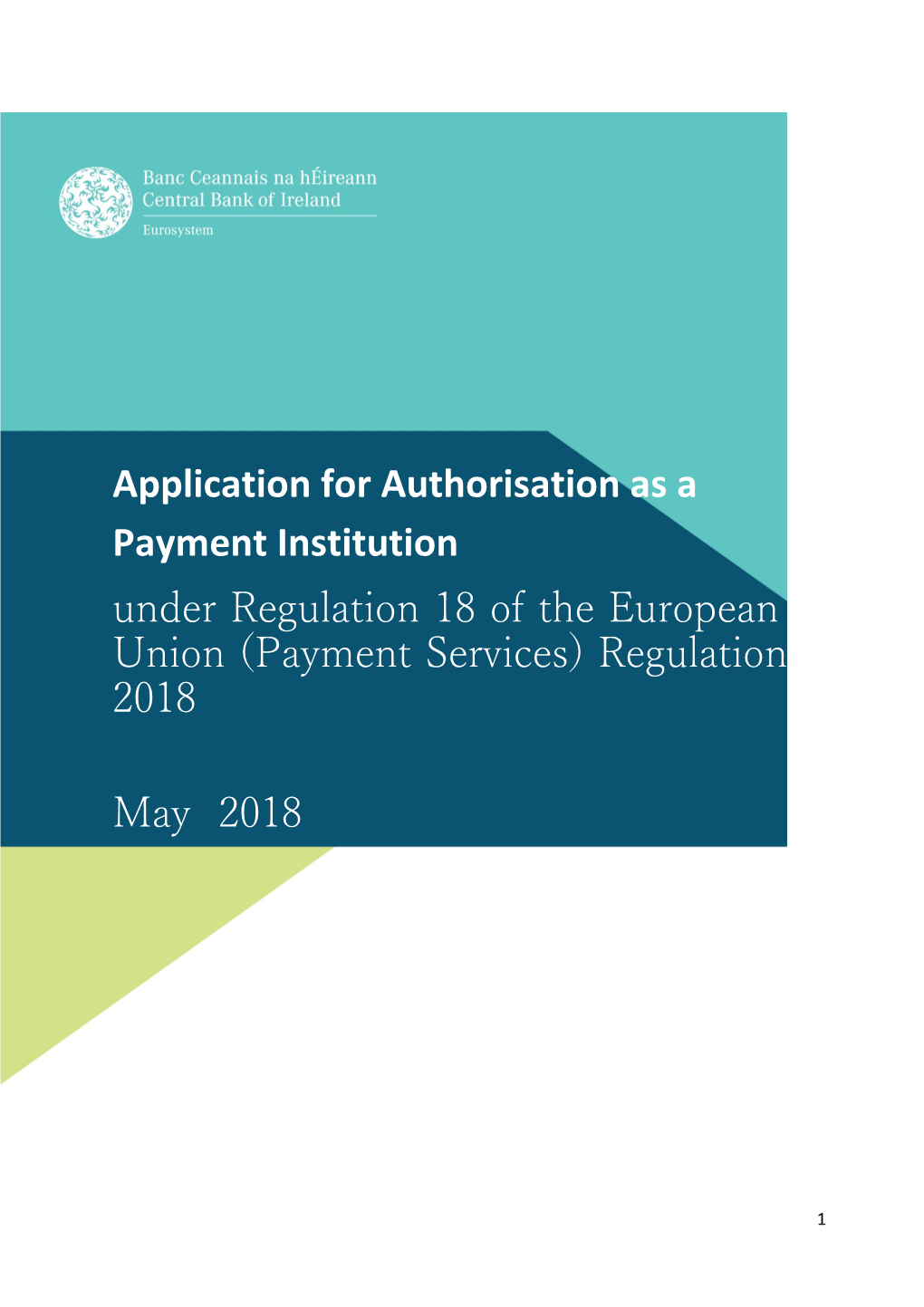 Application for Authorisation As a Payment Institution