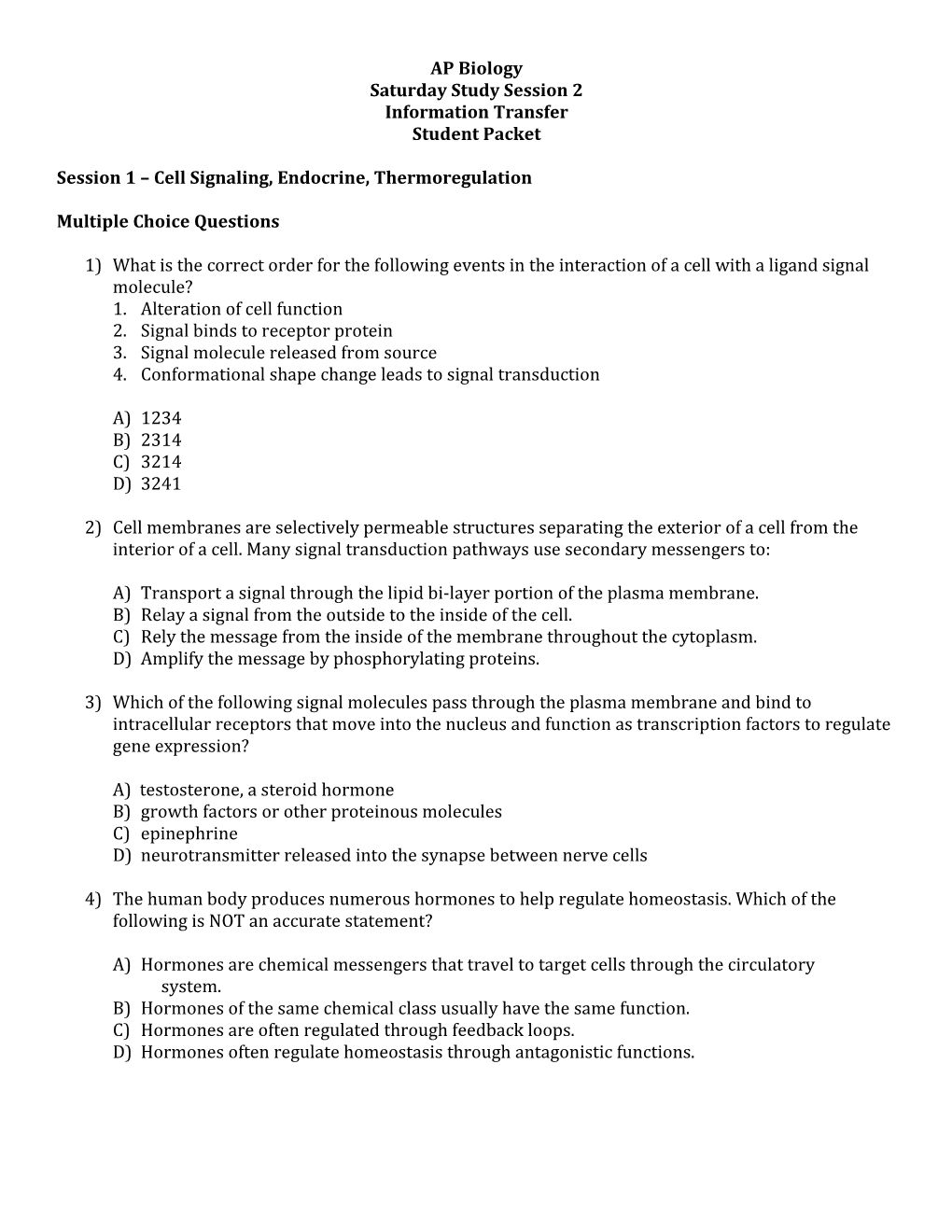 Session 1 Cell Signaling, Endocrine, Thermoregulation