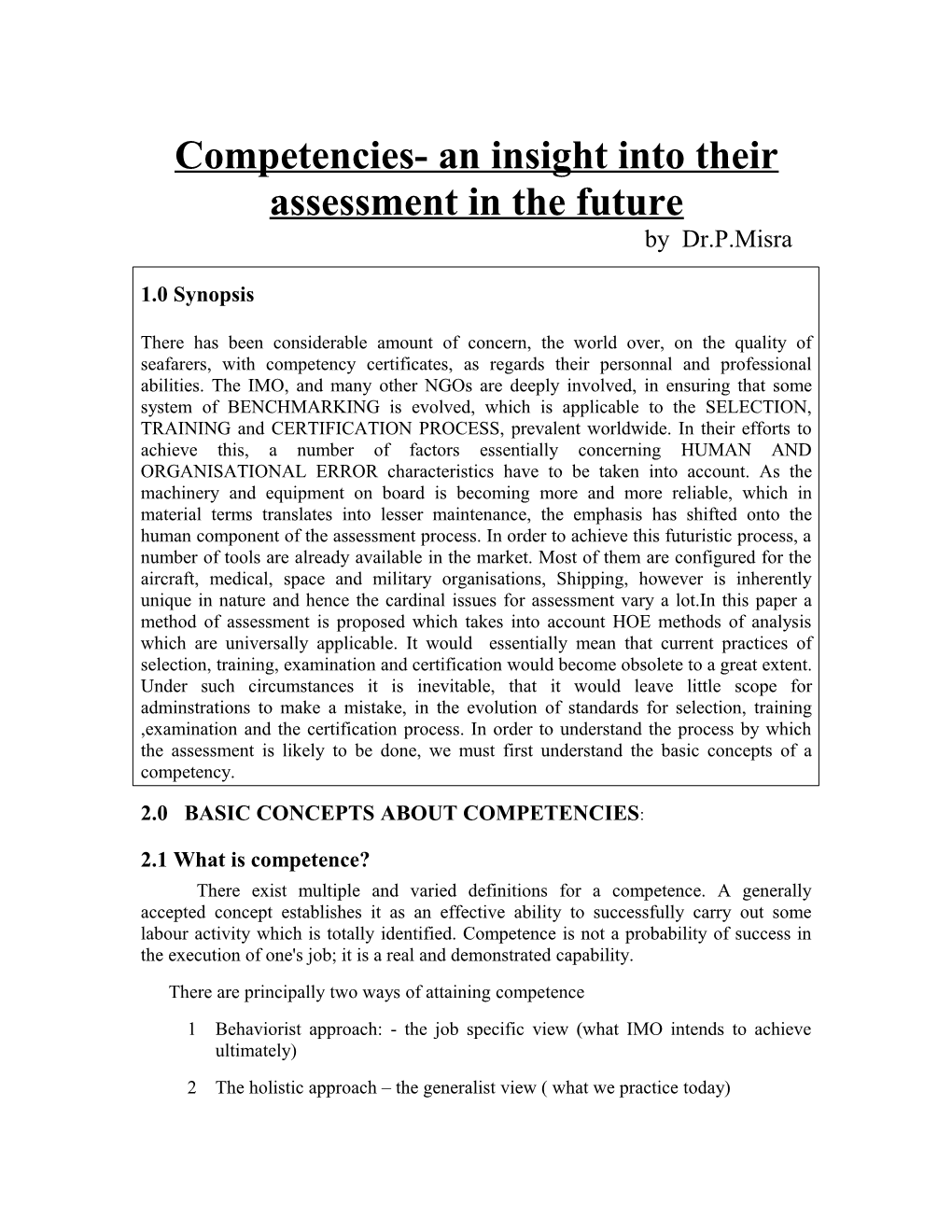 Competencies- an Insight Into Their Assessment in the Future