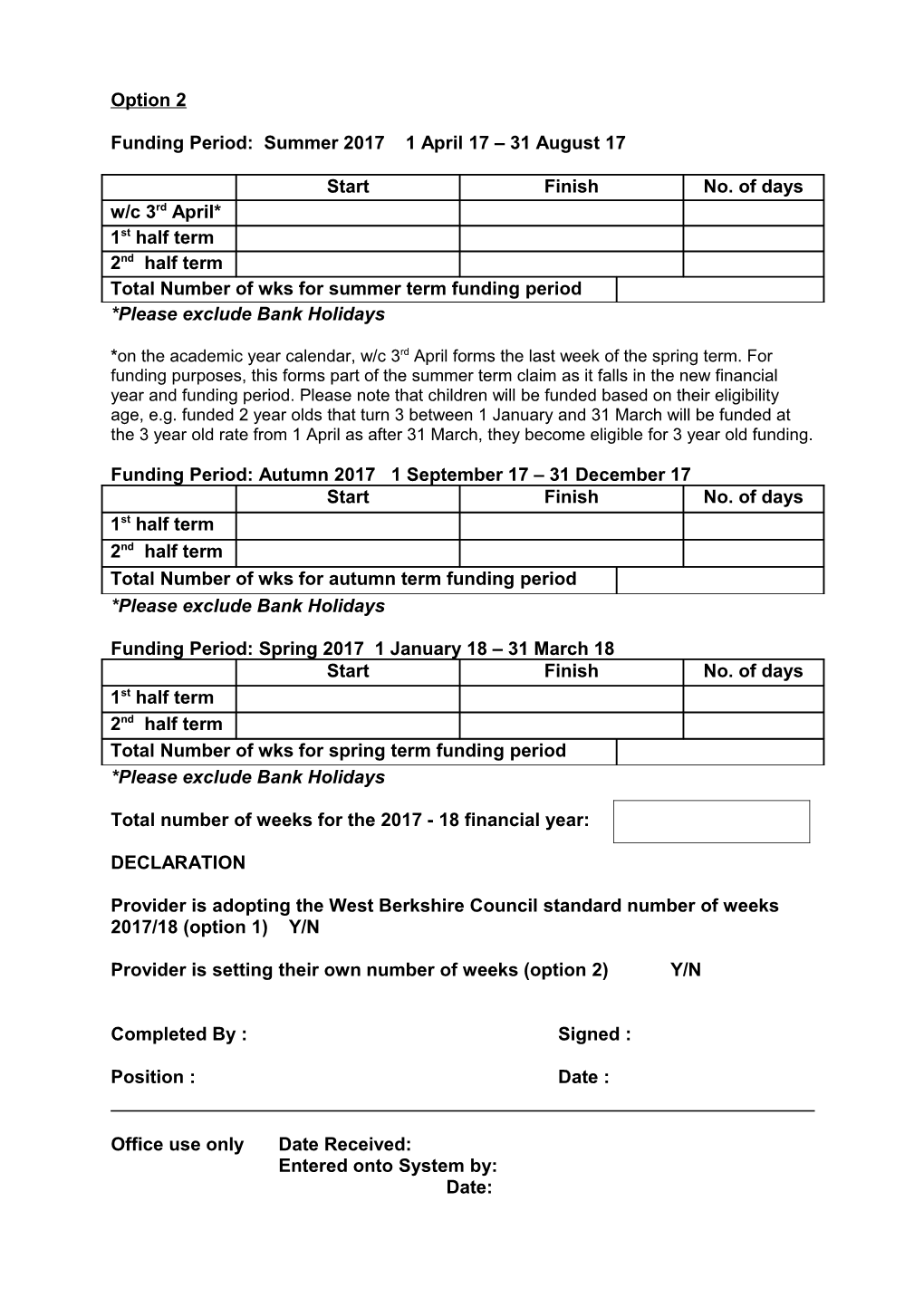 Please Complete This Form and Return to the Early Years Service Team