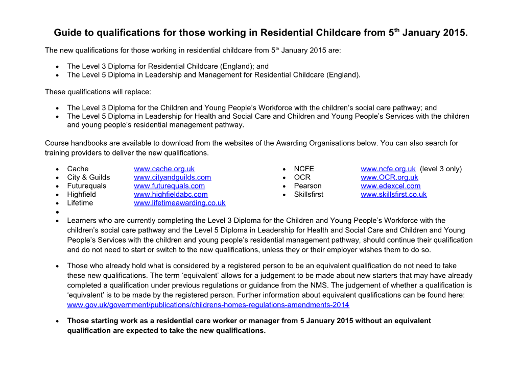 Guide to Qualifications for Those Working in Residential Childcare from 5Th January 2015