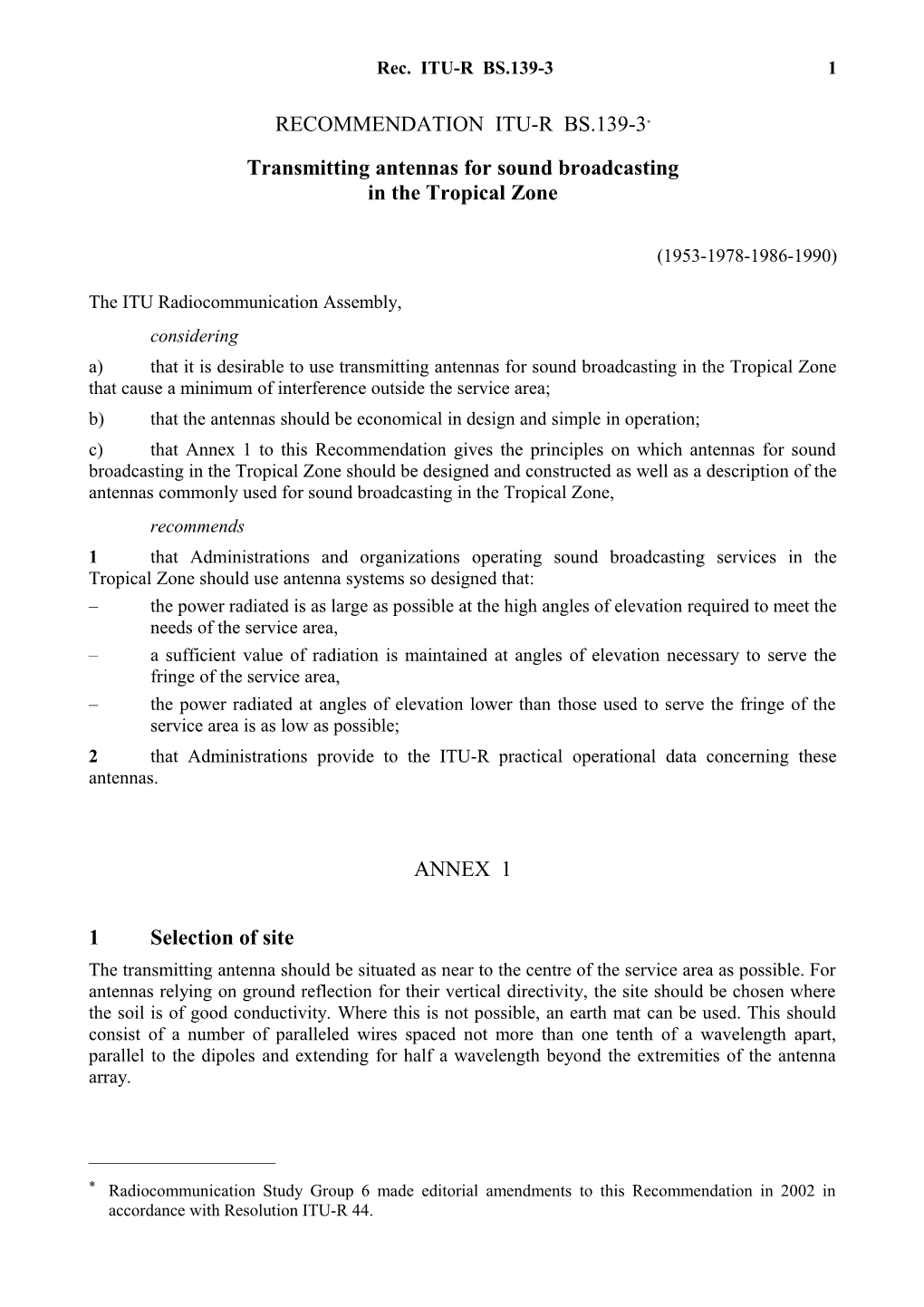 RECOMMENDATION ITU-R BS.139-3* - Transmitting Antennas for Sound Broadcasting in the Tropical