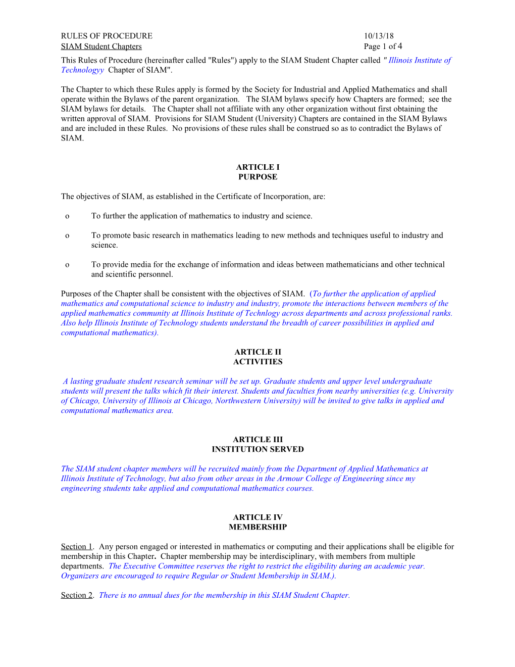 This Rules of Procedure (Hereinafter Called Rules ) Apply to the SIAM University Chapter