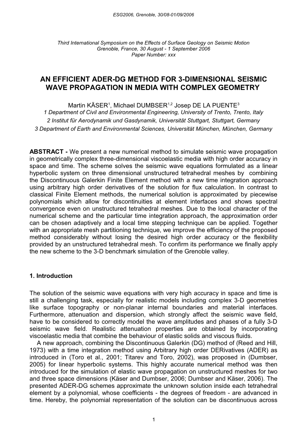 Third International Symposium on the Effects of Surface Geology on Seismic Motion