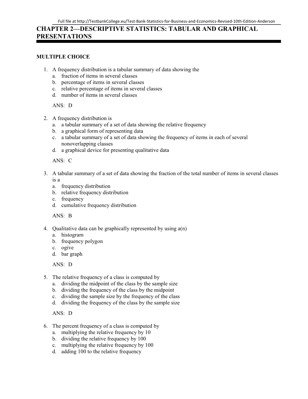 Chapter 2 Descriptive Statistics: Tabular and Graphical Presentations