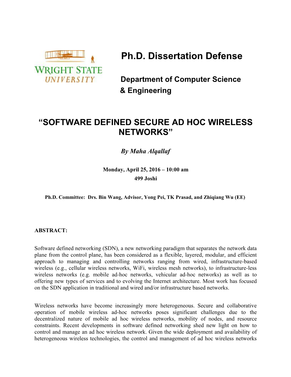Software Defined Secure Ad Hoc Wireless Networks