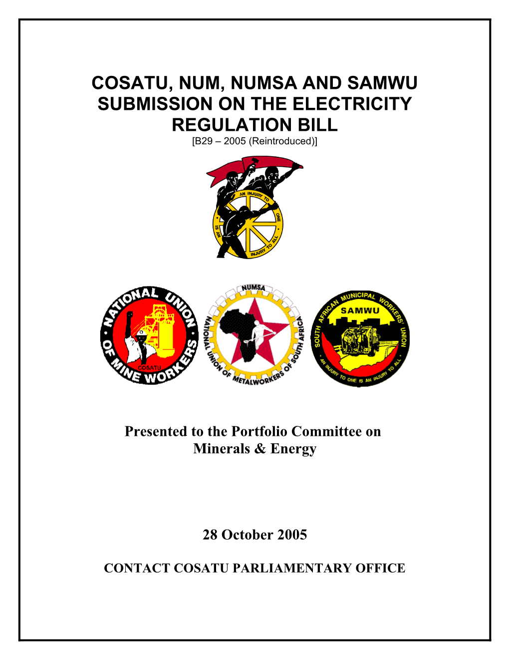 Cosatu, Num, Numsa and Samwu Submission on the Electricity Regulation Bill