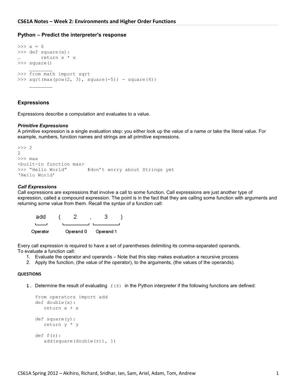 CS61A Notes Week 2: Environments and Higher Order Functions