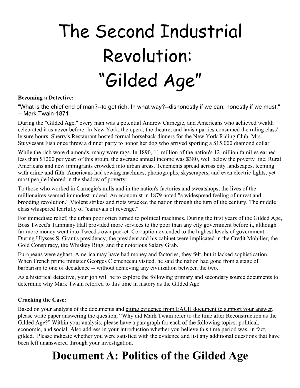 The Second Industrial Revolution: Gilded Age