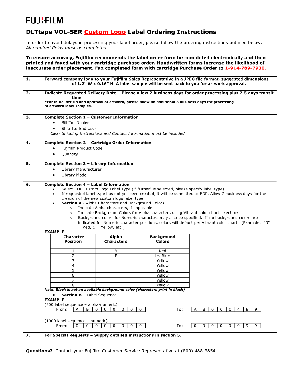 Dlttape VOL-SER Custom Logo Label Ordering Instructions