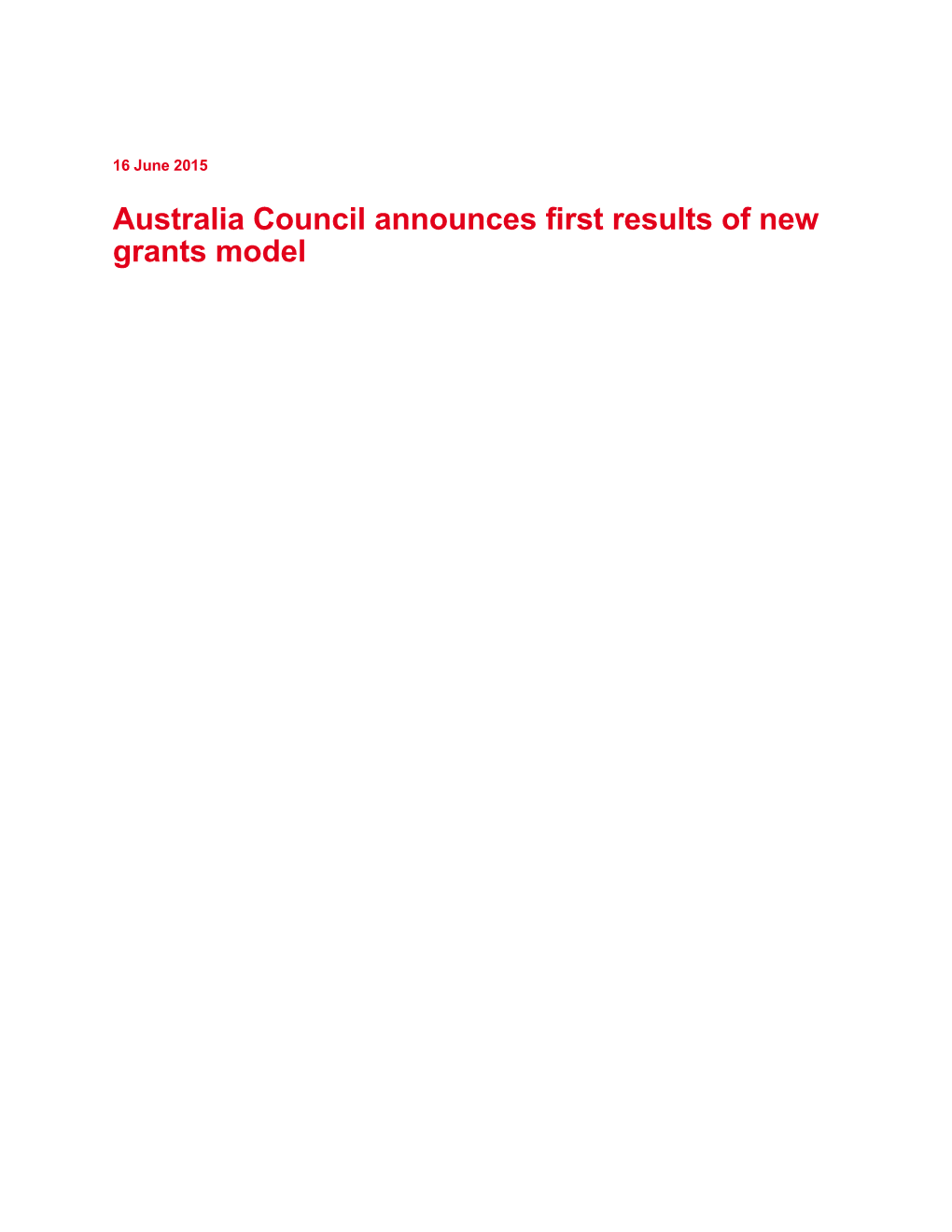 Australia Council Announces First Results of New Grants Model