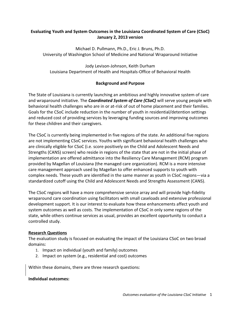 Evaluating Youth and System Outcomes in the Louisiana Coordinated System of Care (Csoc)