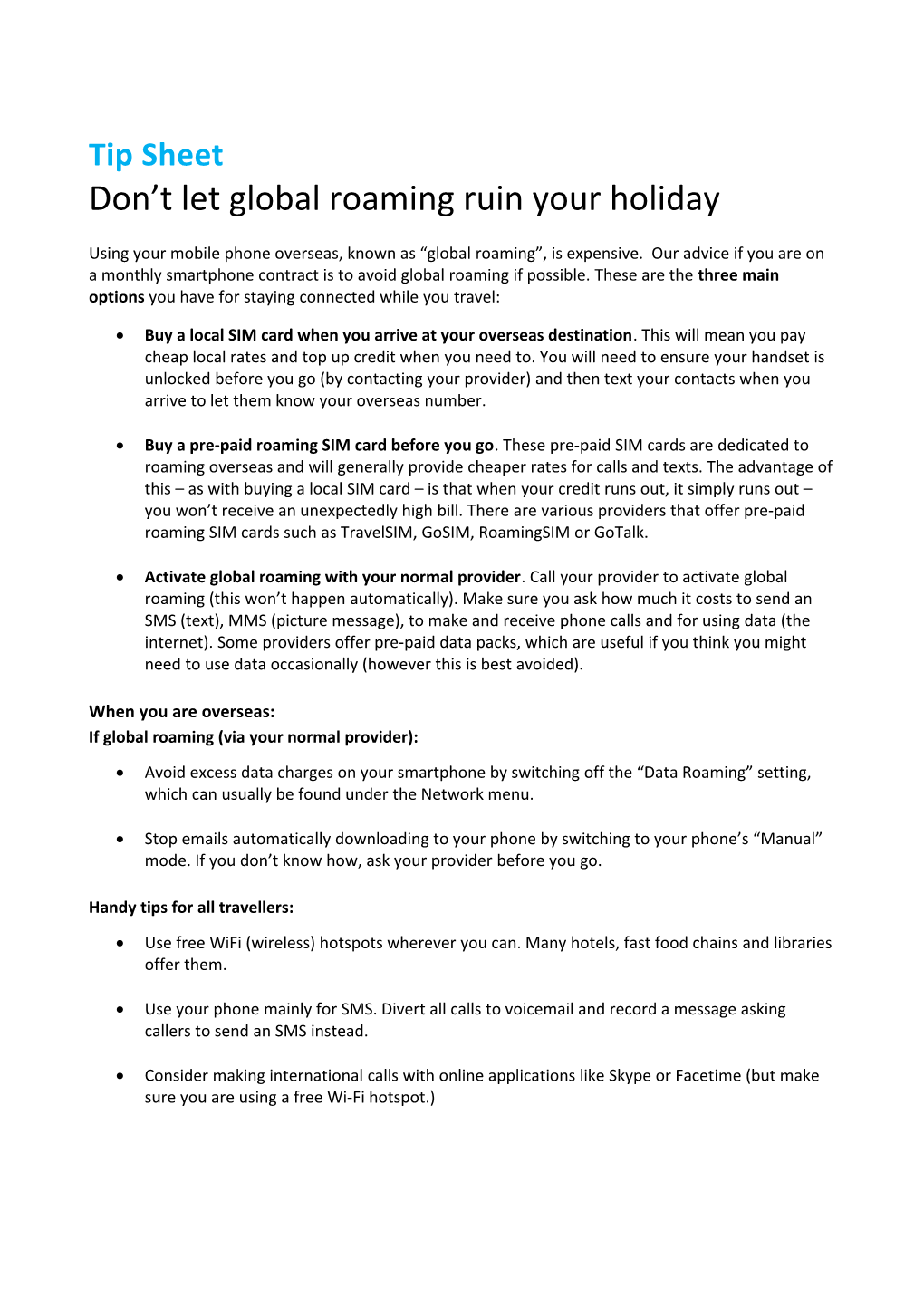 Tip Sheet Don T Let Global Roaming Ruin Your Holiday Using Your Mobile Phone Overseas