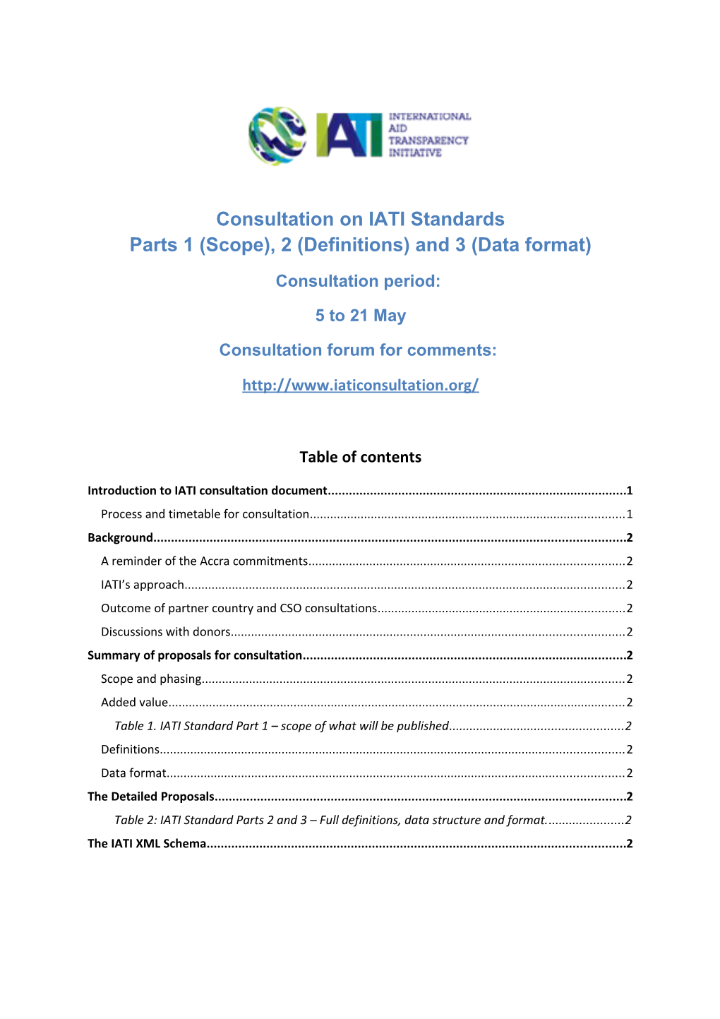 Consultation on IATI Standards Parts 1 (Scope), 2 (Definitions) and 3 (Data Format)