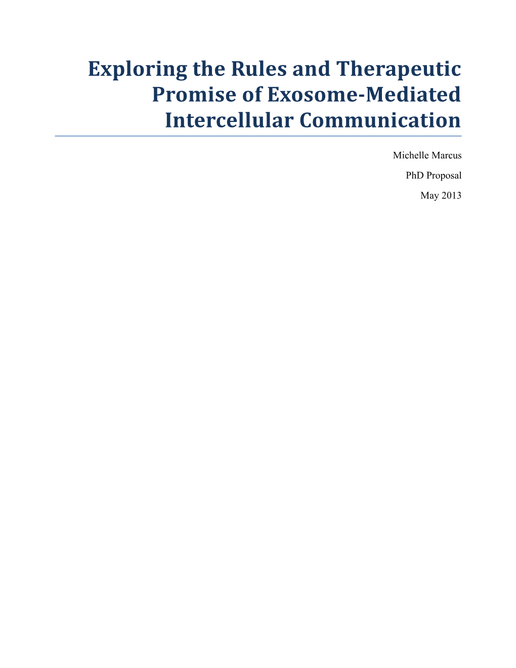 Exploring the Rules and Therapeutic Promise of Exosome-Mediated Intercellular Communication