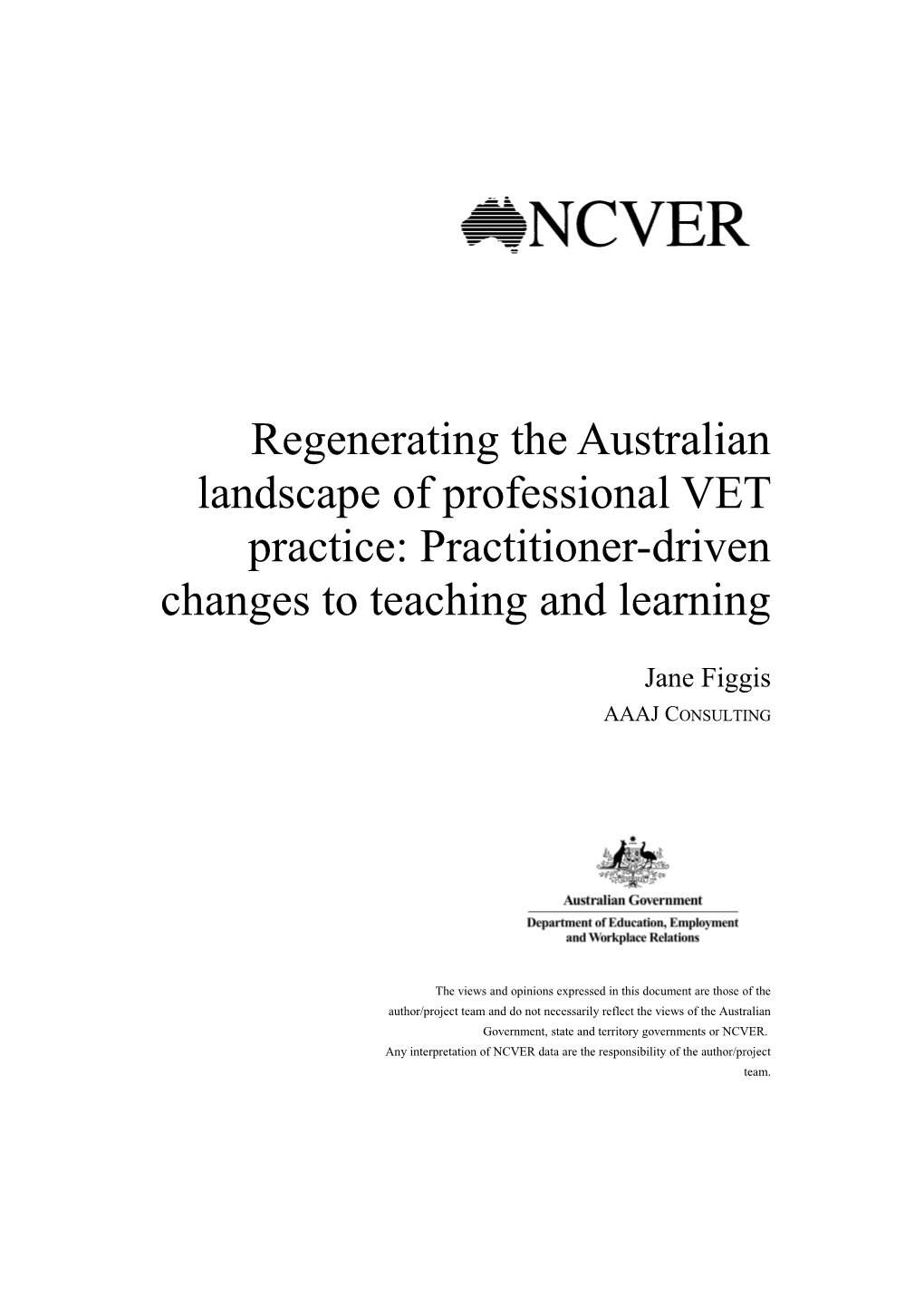 Regenerating the Australian Landscape of Professional VET Practice