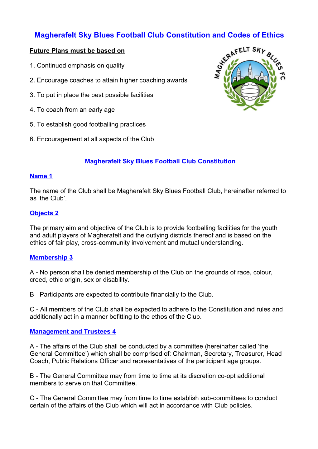 Magherafelt Sky Blues Football Club Constitution and Codes of Ethics