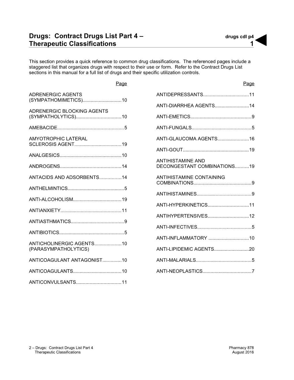 Drugs: Contract Drugs List Part 4 Therapeutic Classifications (Drugs Cdl P4)