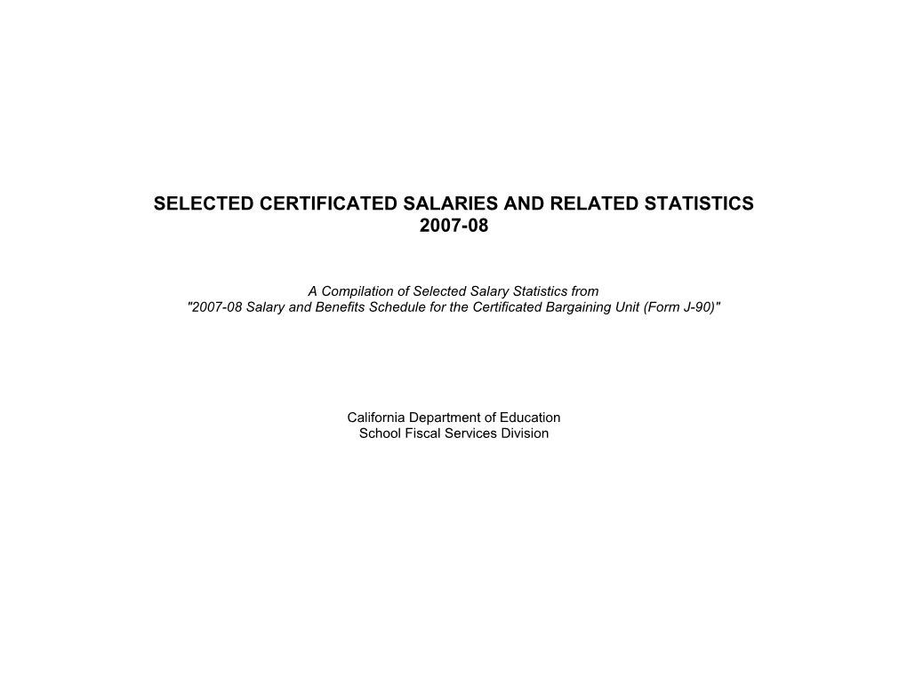 Certificated Salaries and Statistics 2007-08 - Certificated Salaries & Benefits (CA Dept