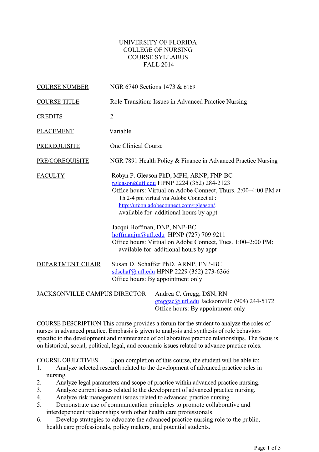 COURSE Titlerole Transition: Issues in Advanced Practice Nursing