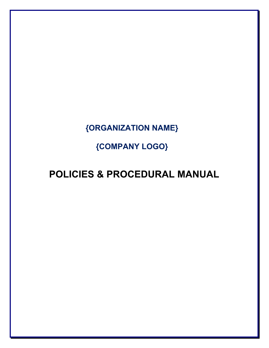 Part I: Required Legislative Policies & Procedures