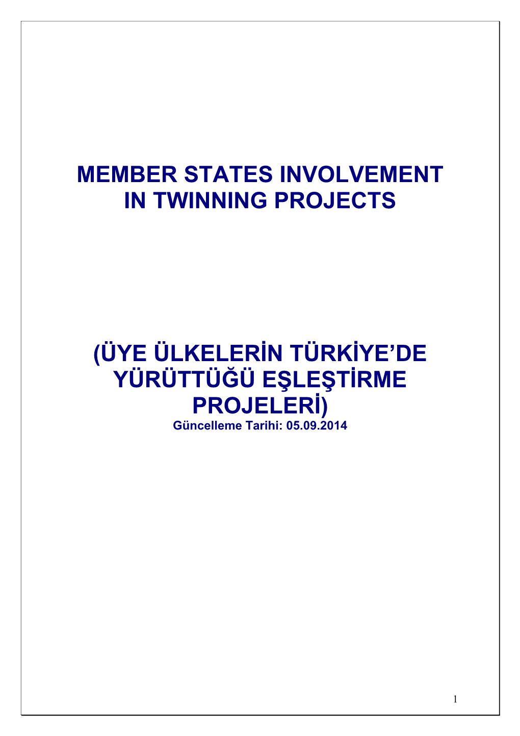 Member States Involvement in Twinning Projects