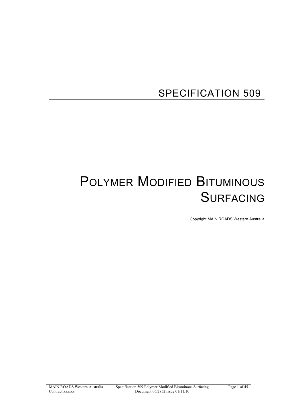 Polymer Modified Bituminous Surfacing