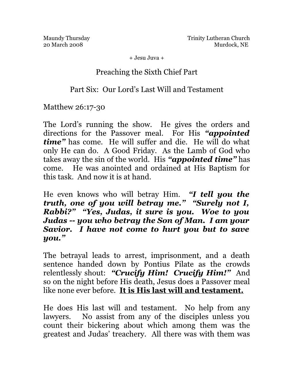 Part Six: Our Lord S Last Will and Testament