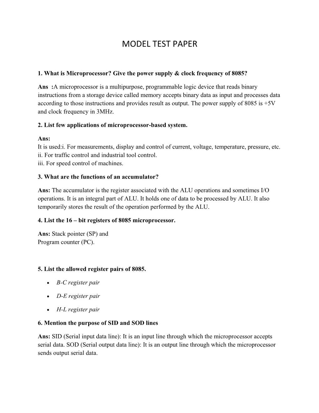 1. What Is Microprocessor? Give the Power Supply & Clock Frequency of 8085?