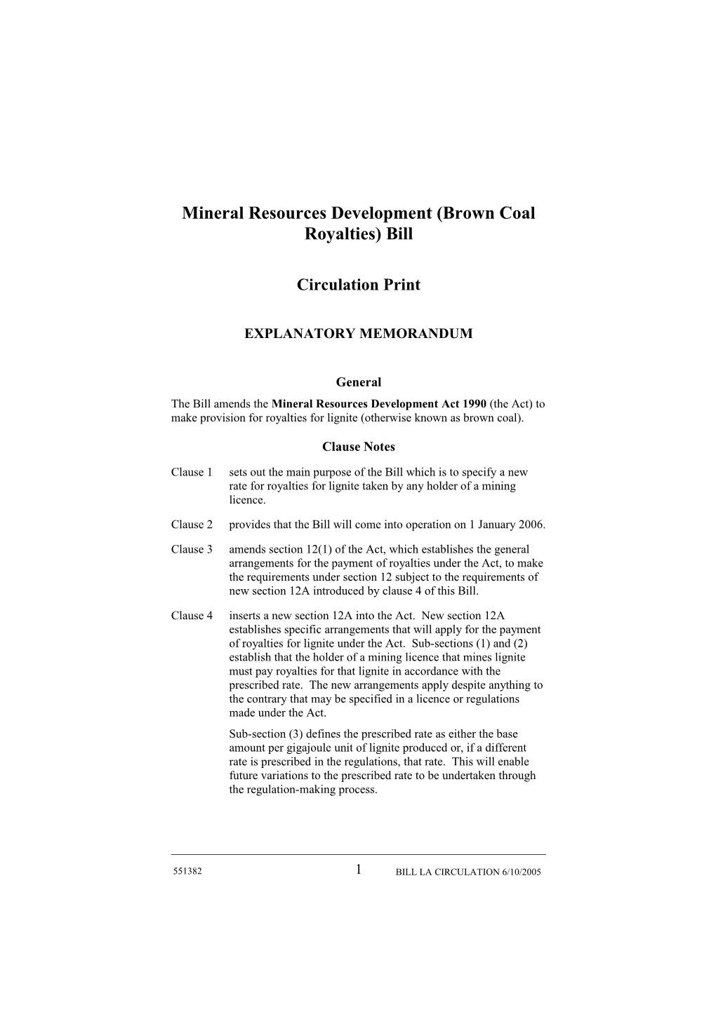 Mineral Resources Development (Brown Coal Royalties) Bill