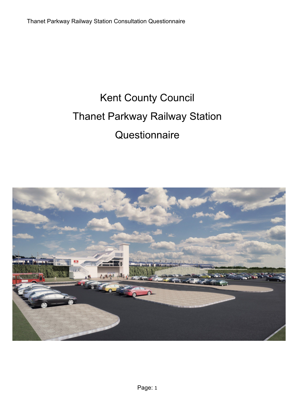 Thanet Parkway Railway Station Consultation Questionnaire