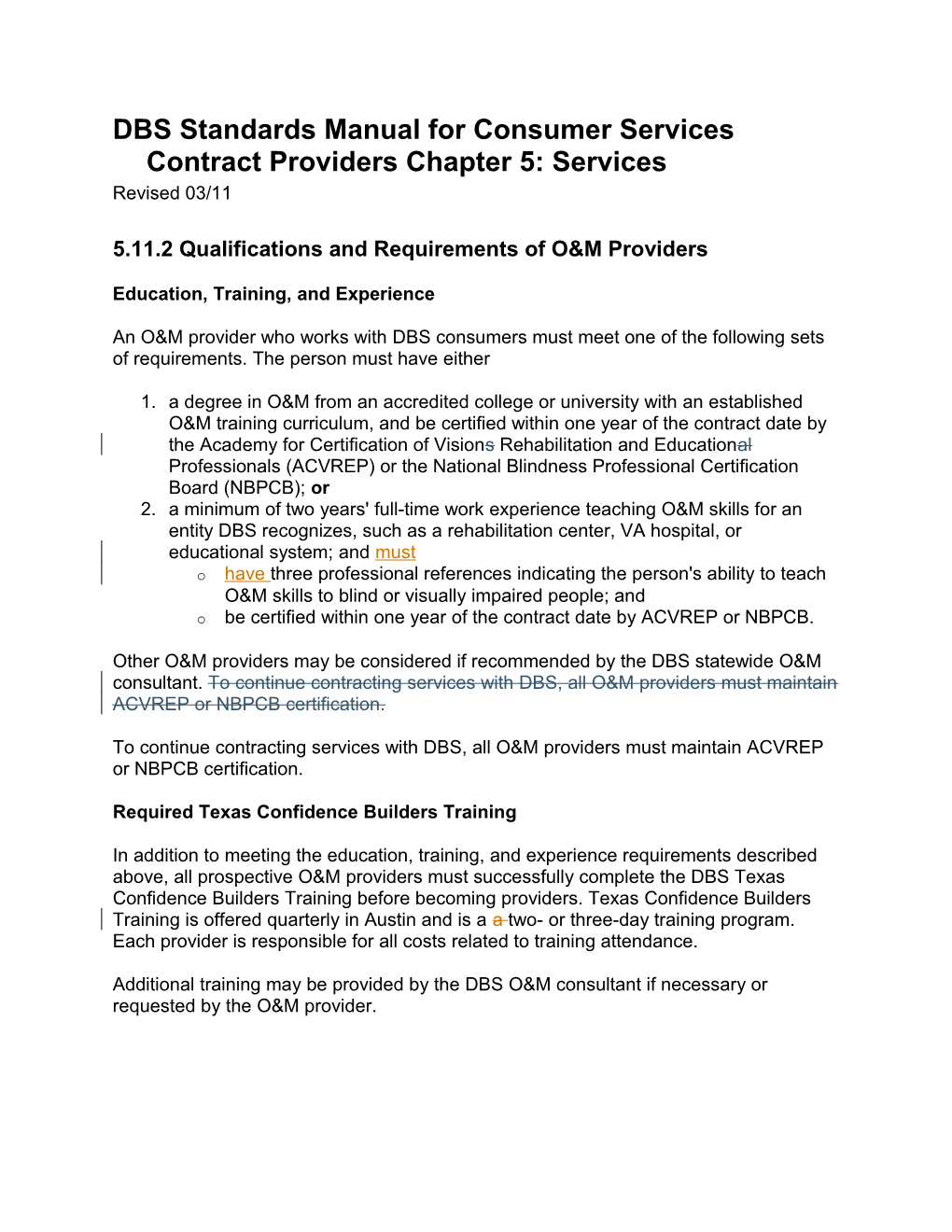 DBS Standards Manual for Consumer Services Contract Providers Chapter 5: Services