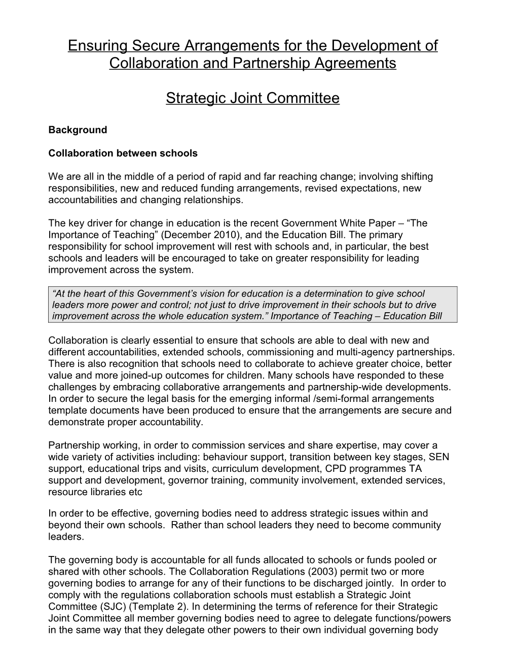 Strategic Joint Committees