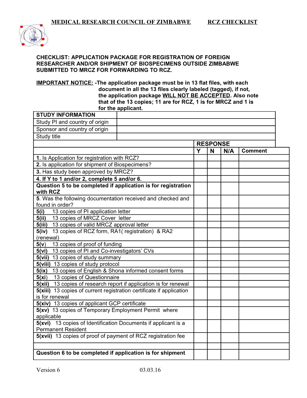 IMPORTANT NOTICE:-The Application Package Must Be in 13Flat Files, with Each