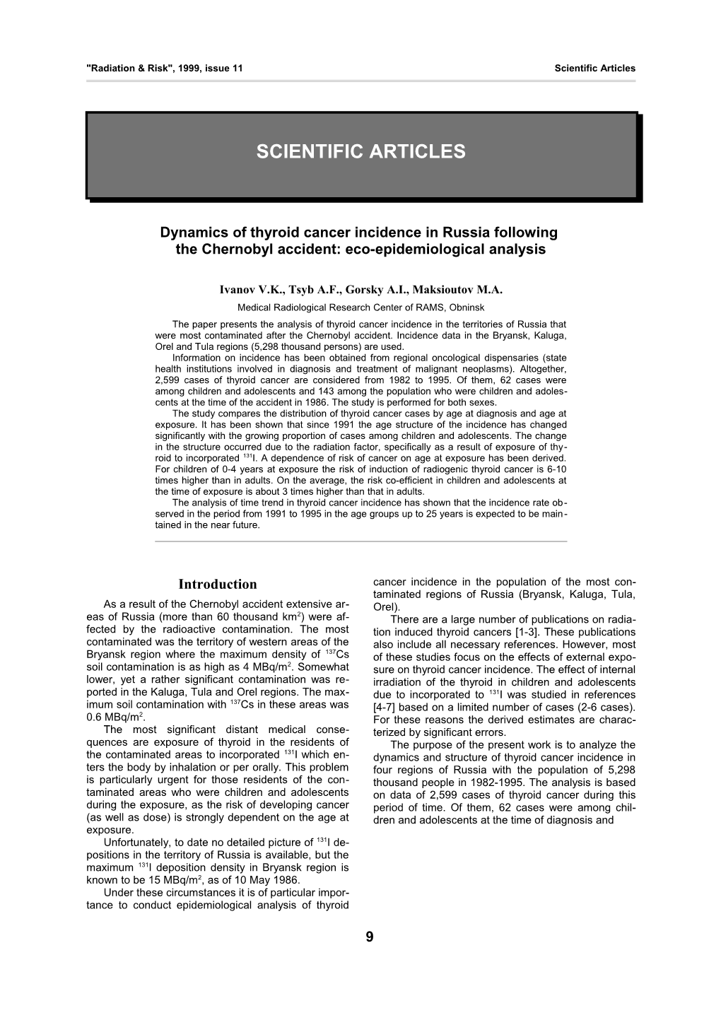 Radiation & Risk , 1999, Issue 11Scientific Articles