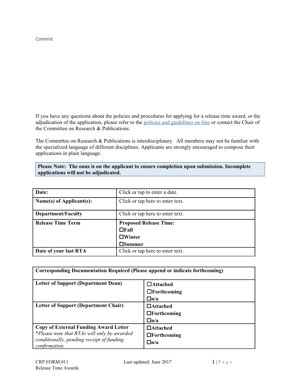 If You Have Any Questions About the Policies and Procedures for Applying for a Release