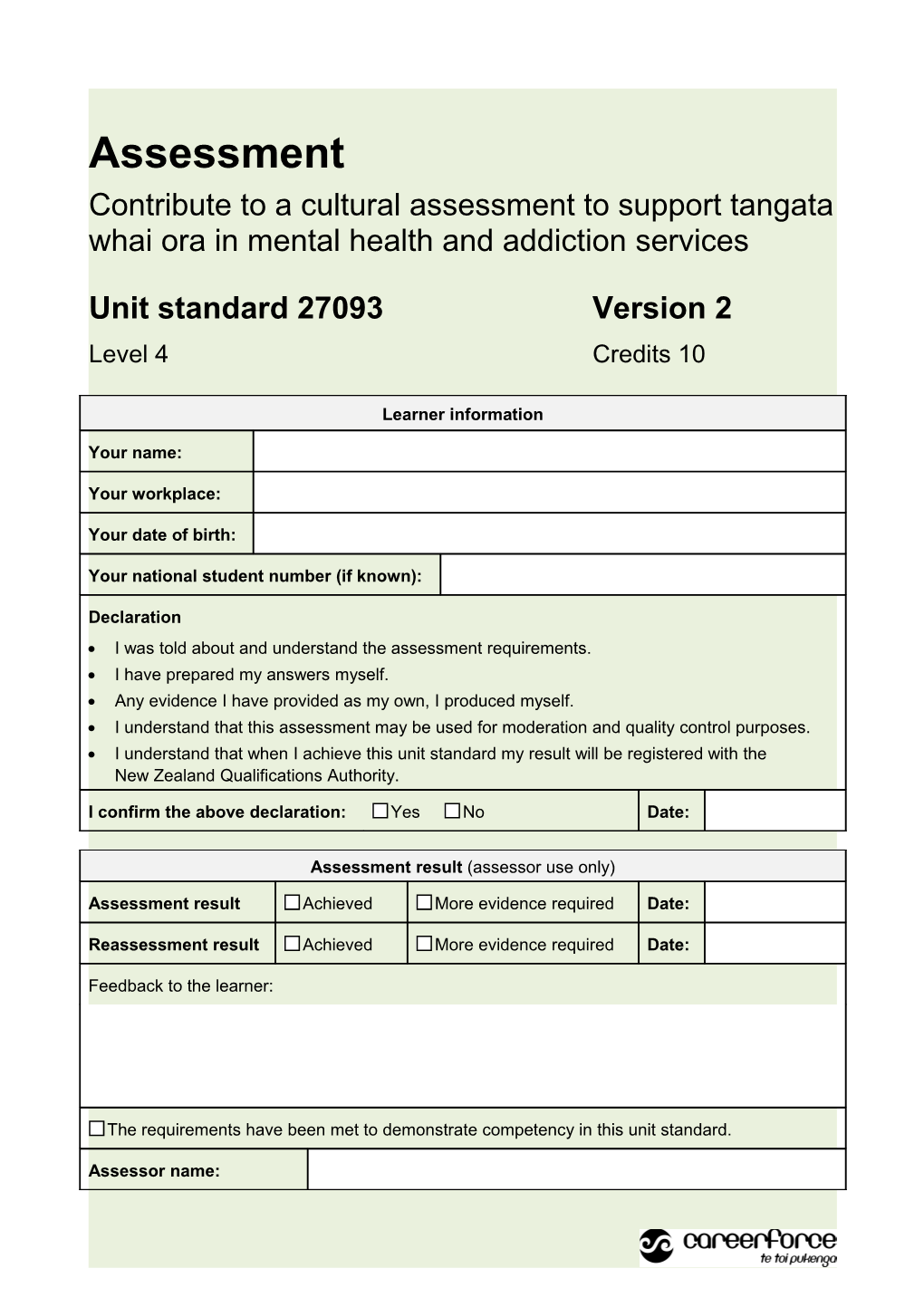 Contribute to a Cultural Assessment to Support Tangata Whai Ora in Mental Health and Addiction