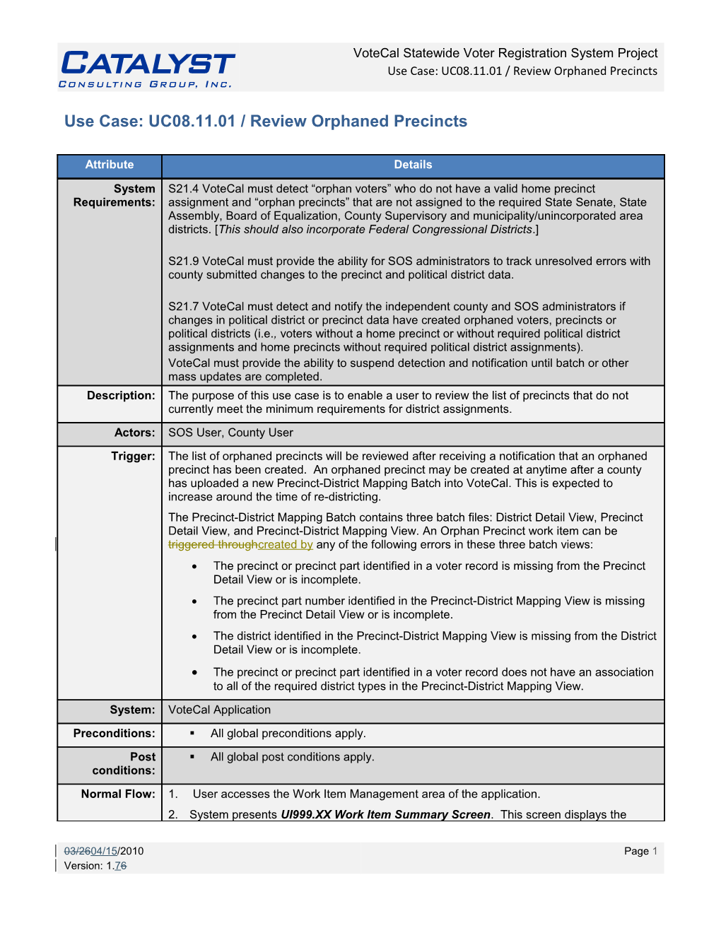 Use Case: UC08.11.01 / Review Orphaned Precincts