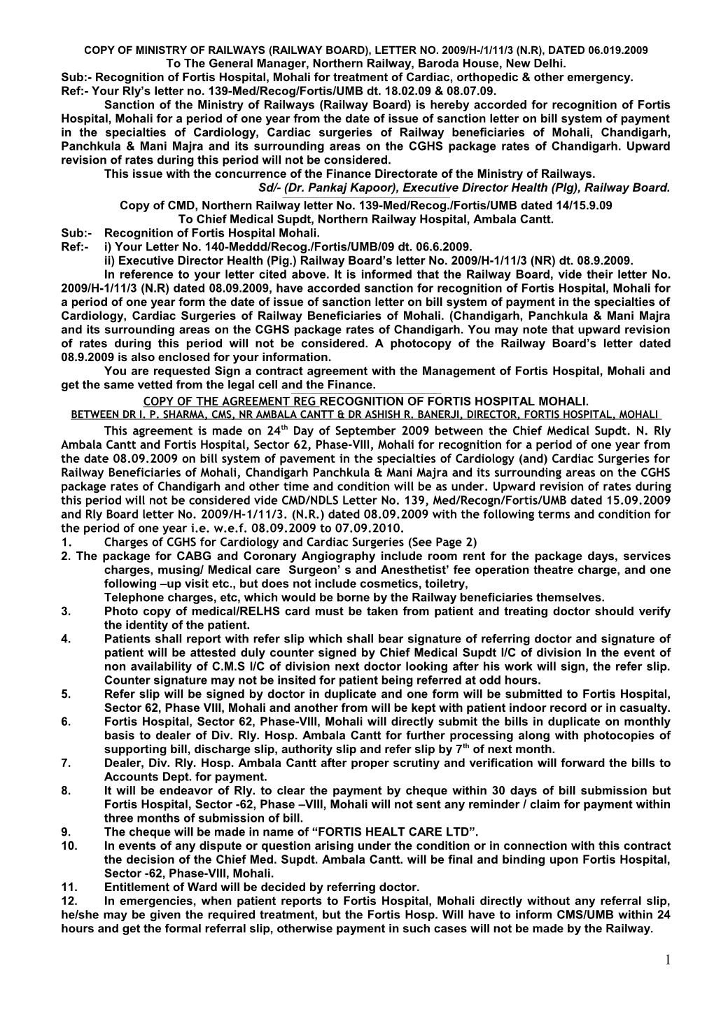 Copy of MINISTRY of RAILWAYS(RAILWAY BOARD), Letter No. 2009/H-/1/11/3 (N.R), Dated 06.019.2009