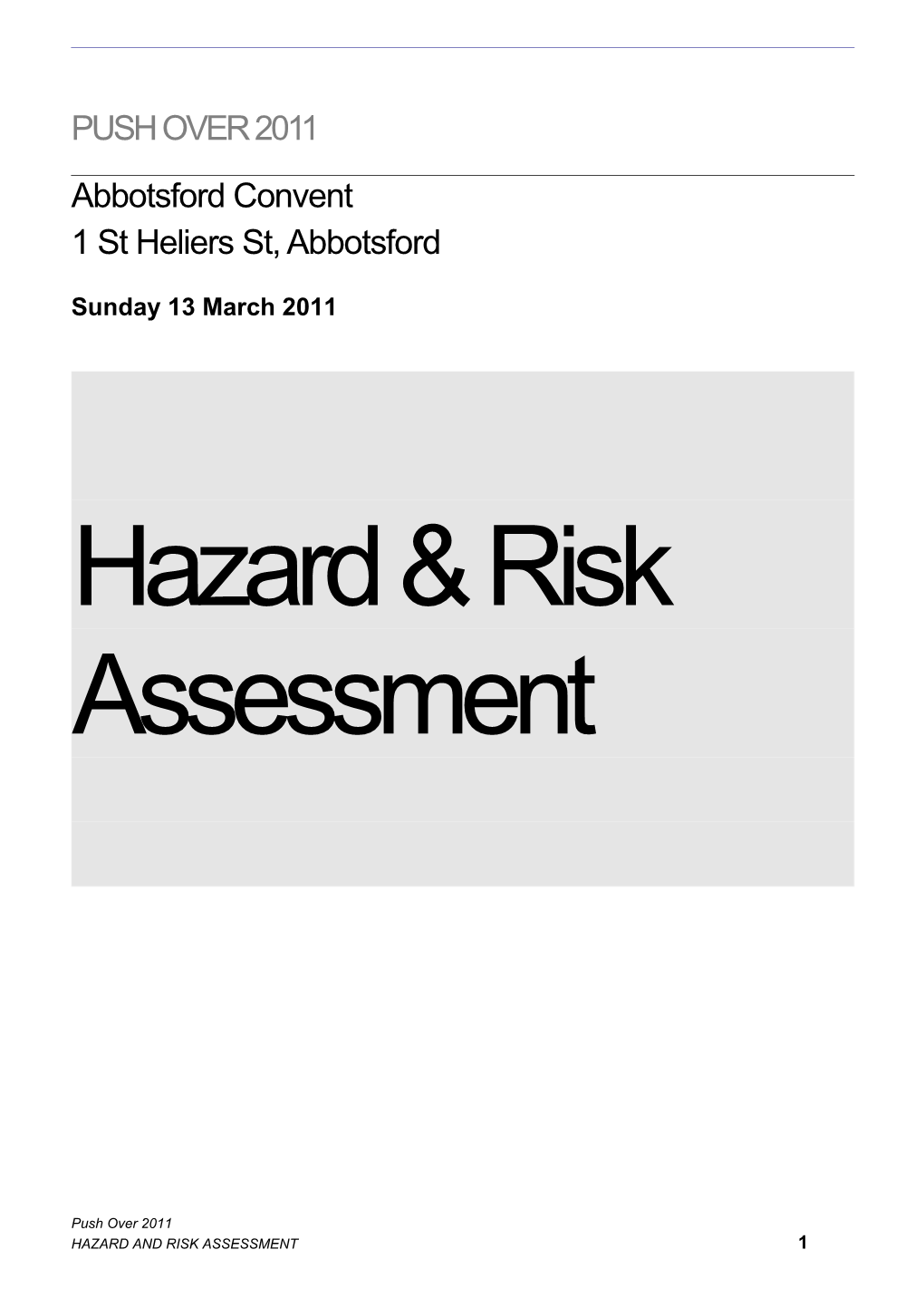 2011 Push Over Hazard & Risk Assessment