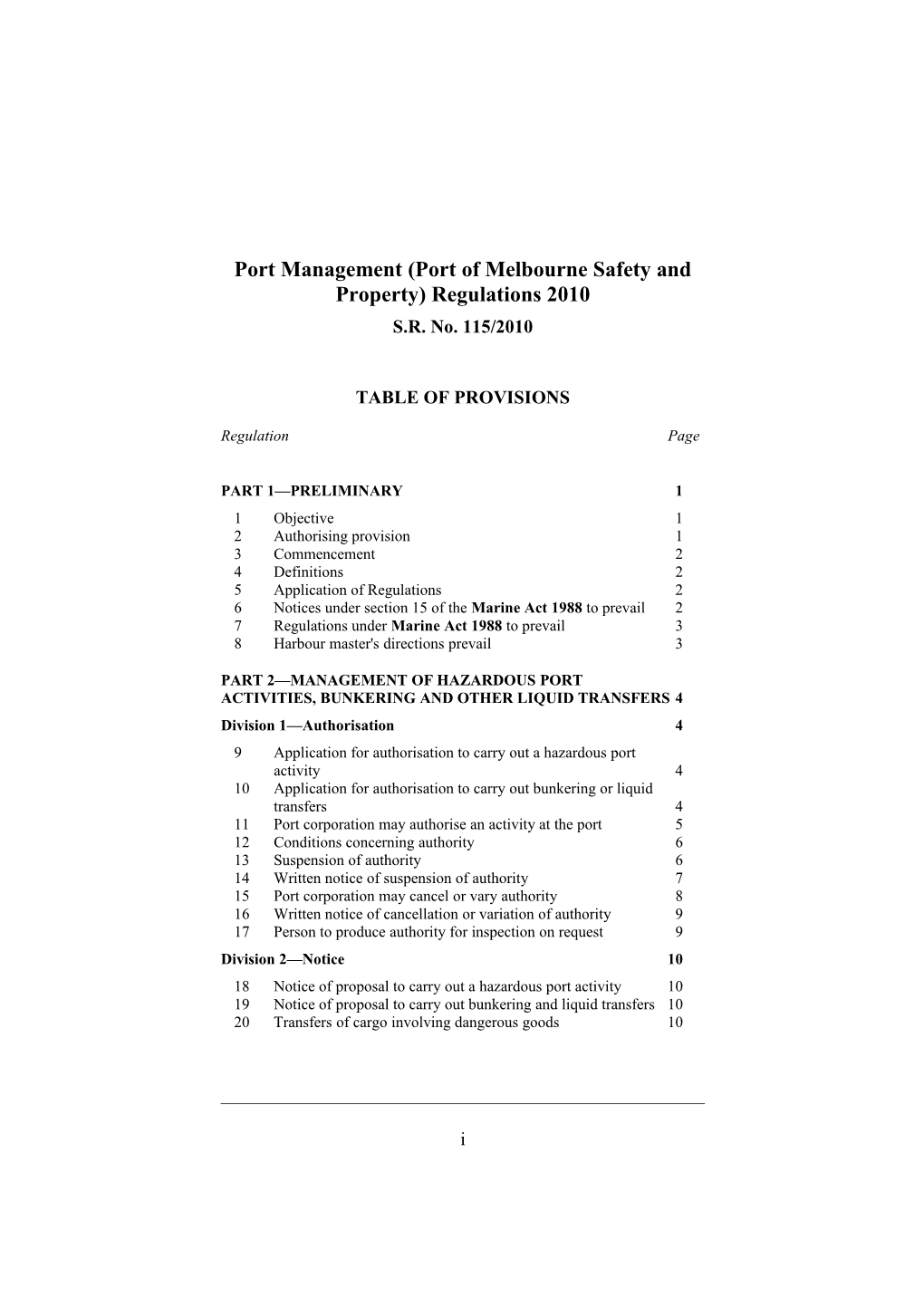 Port Management (Port of Melbourne Safety and Property) Regulations 2010