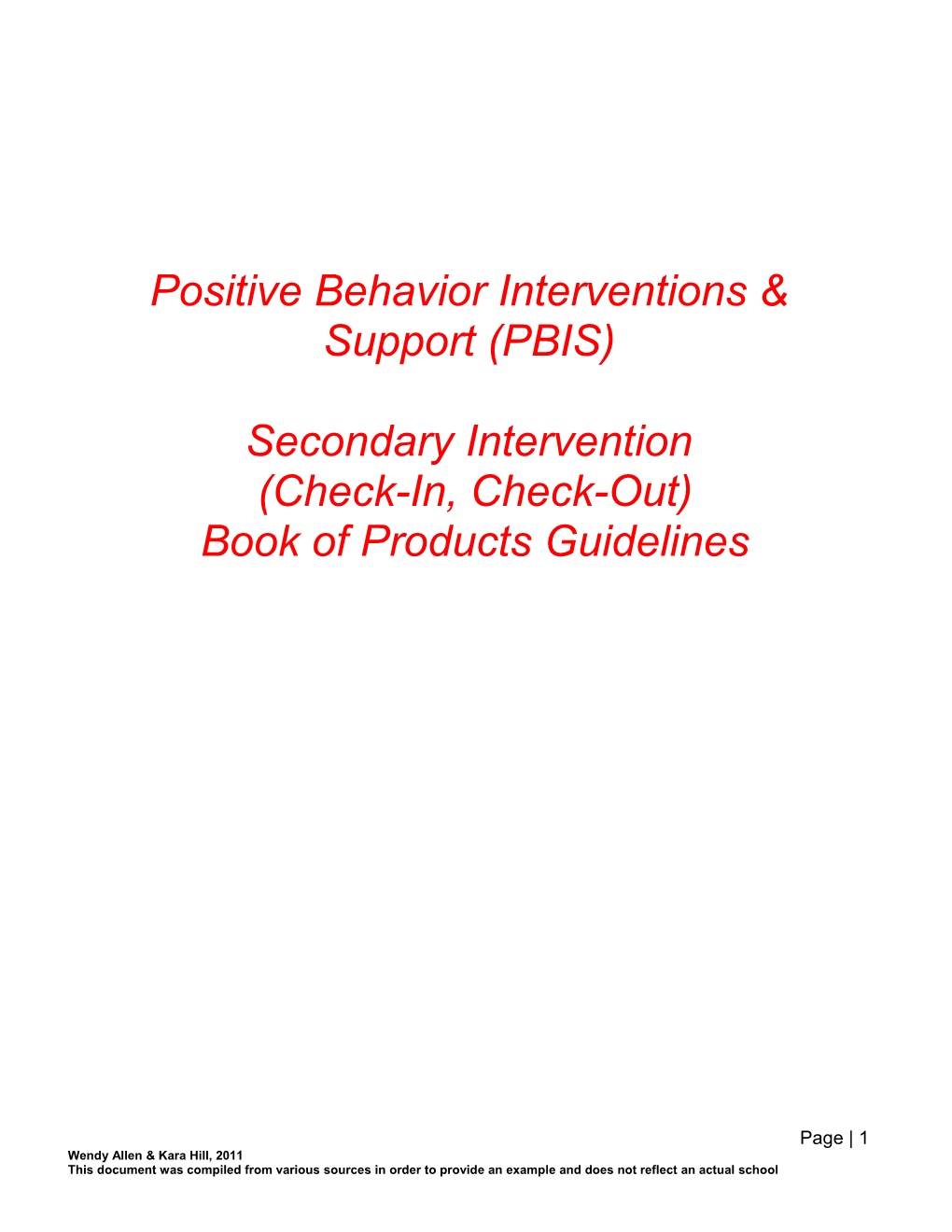 Positive Behavior Interventions & Support (PBIS)