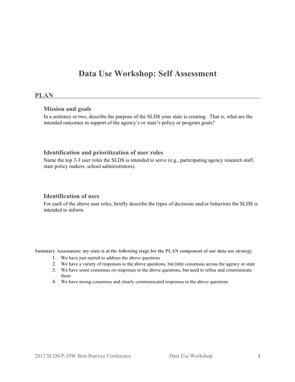 Data Use Workshop: Self Assessment