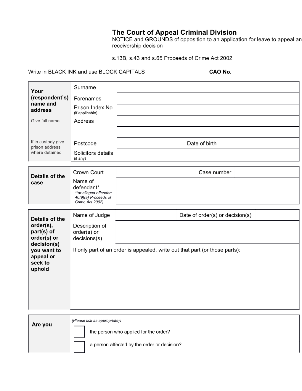 On Completion Please Send This Form to the Registrar of Criminal Appeals, Criminal Appeal