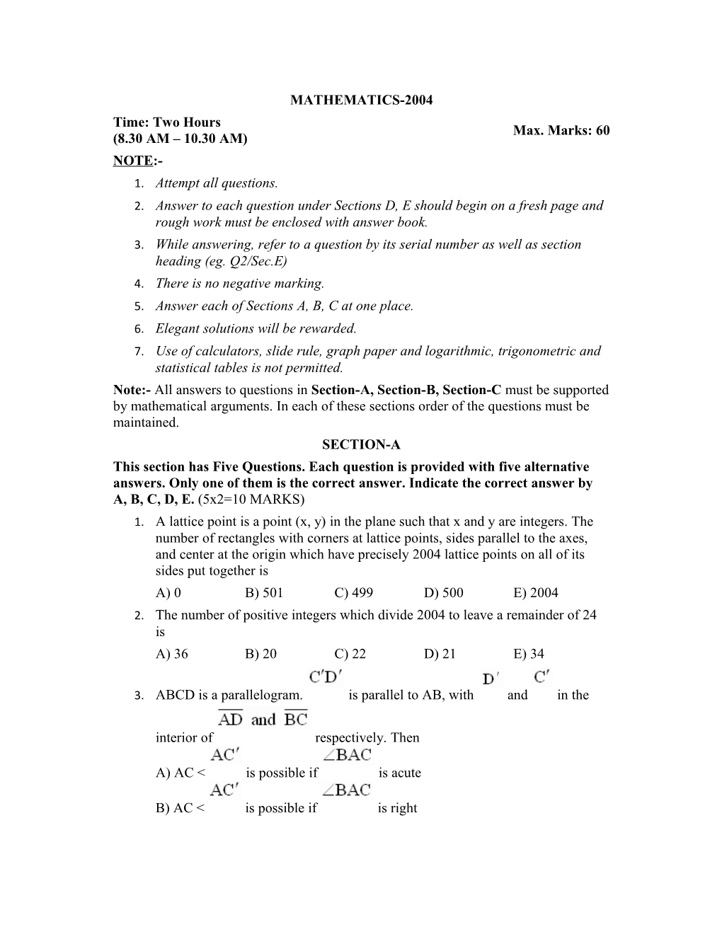 While Answering, Refer to a Question by Its Serial Number As Well As Section Heading (Eg