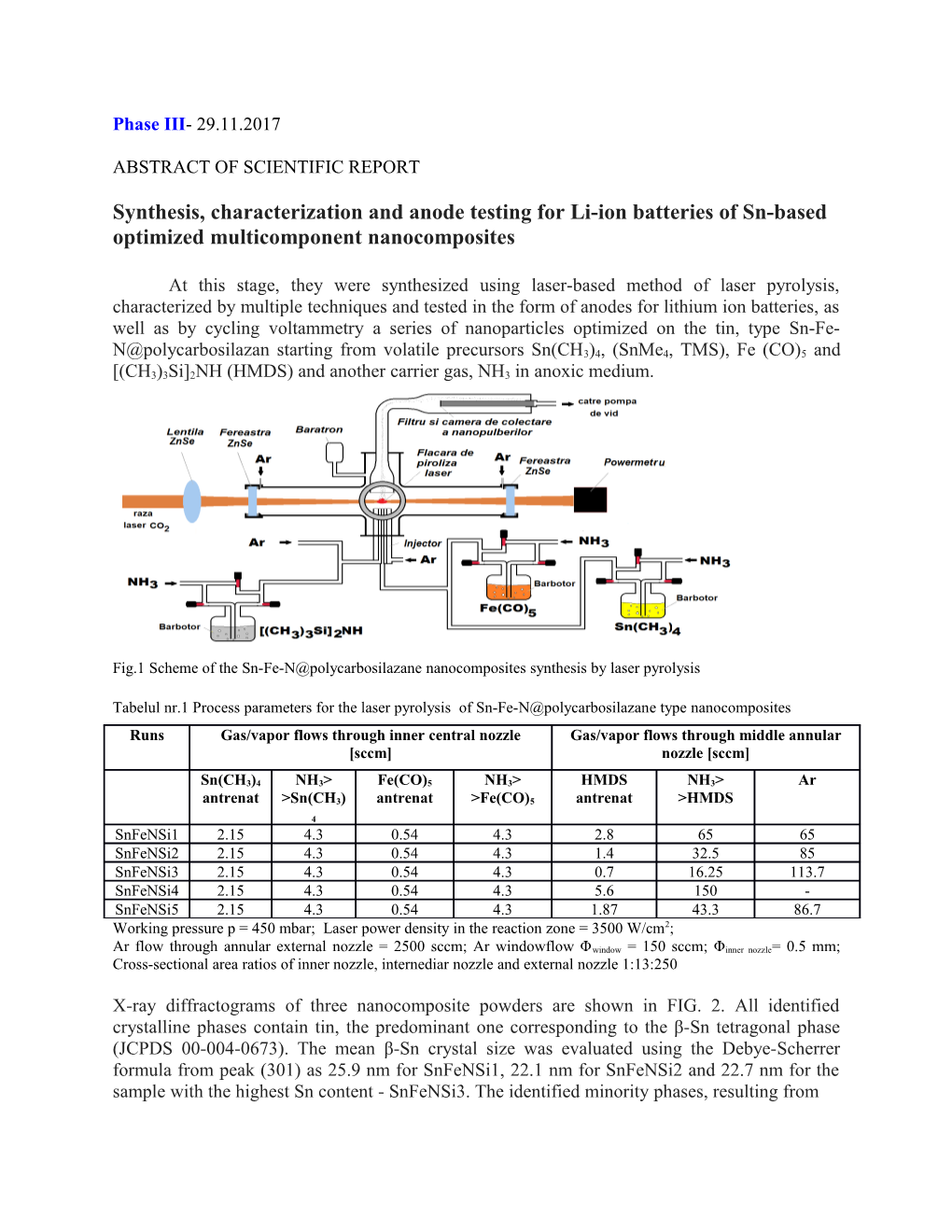 Synthesis, Characterization and Anode Testing for Li-Ion Batteries of Sn-Based Optimized