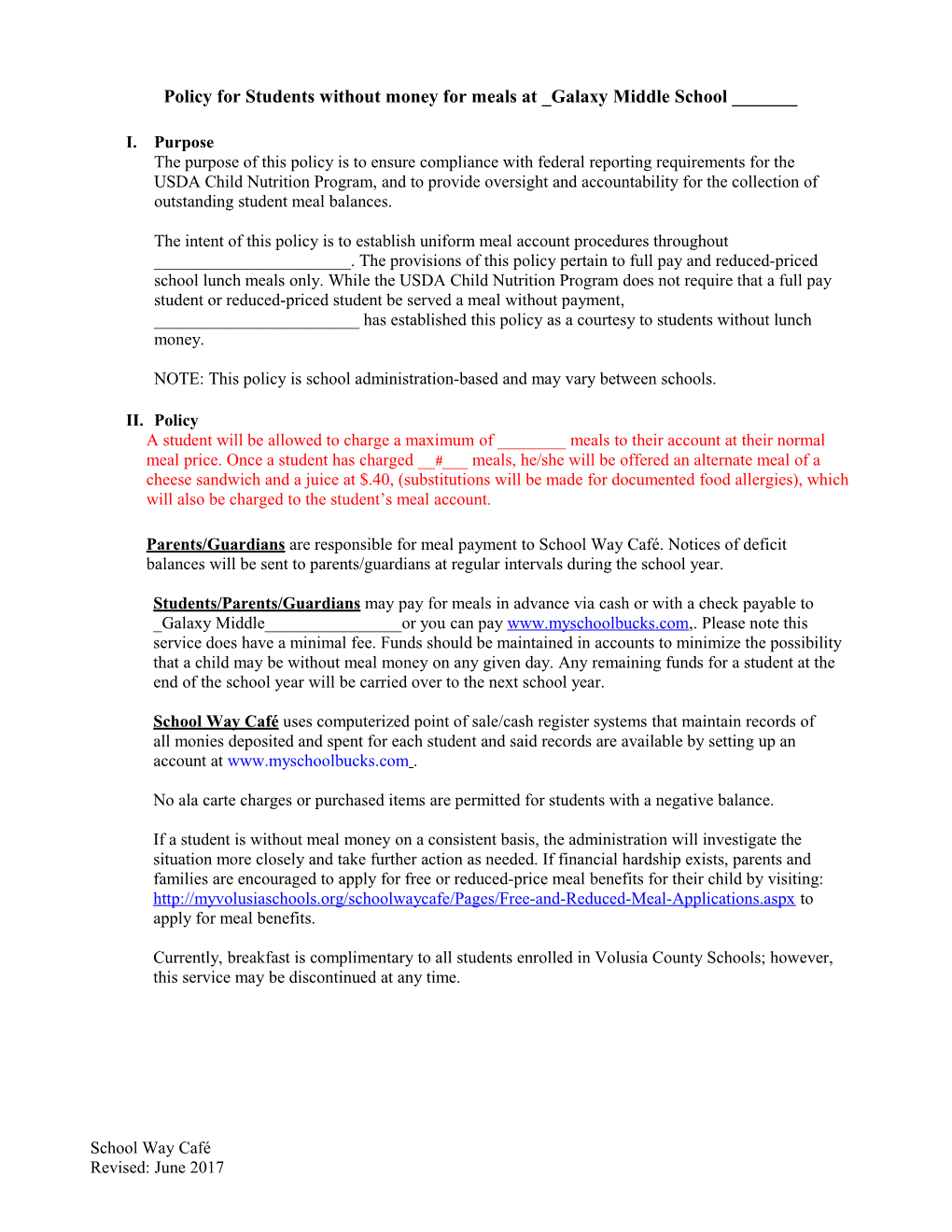 Policy for Students Without Money for Meals at Galaxy Middle School ______