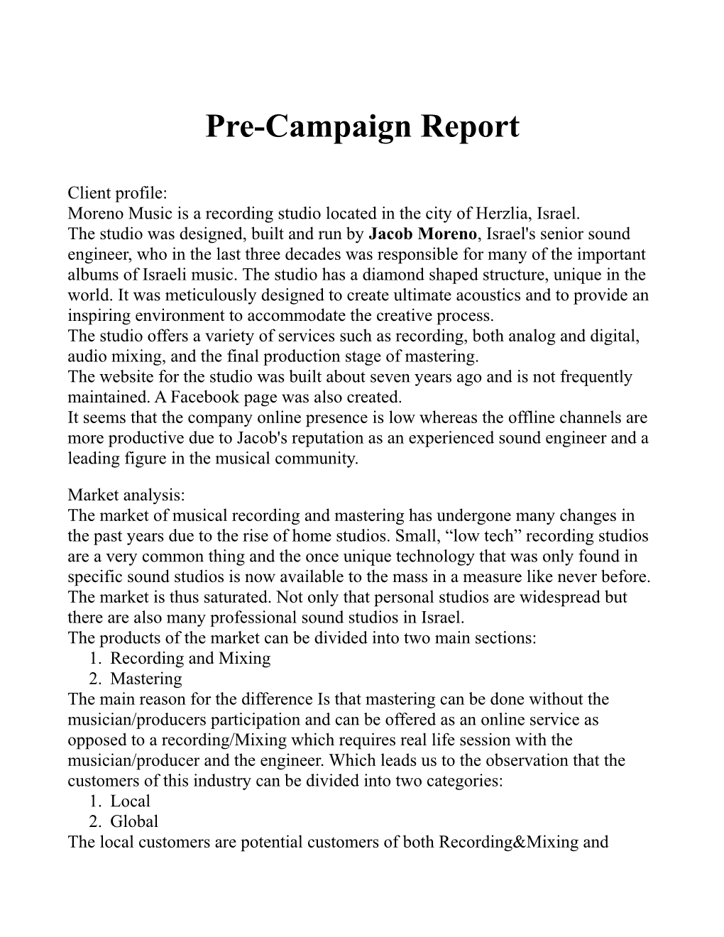 Pre-Campaign Report