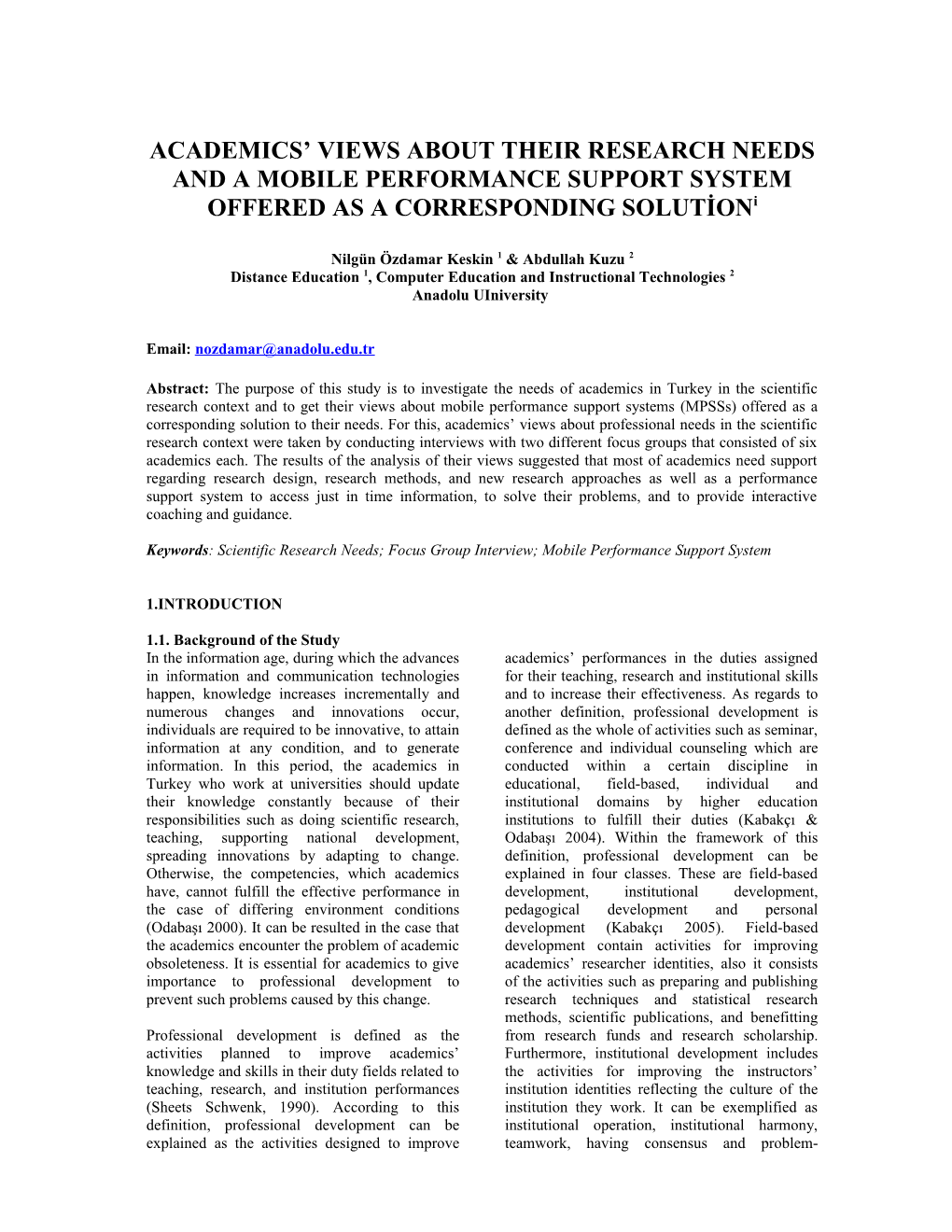 Academicians Views About Their Research Needs and a Mobile Performance Support System Offered